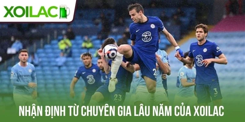 Nhận định từ chuyên gia lâu năm của Xoilac