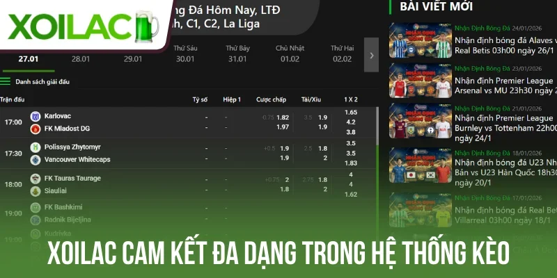 Xoilac cam kết đa dạng trong hệ thống kèo