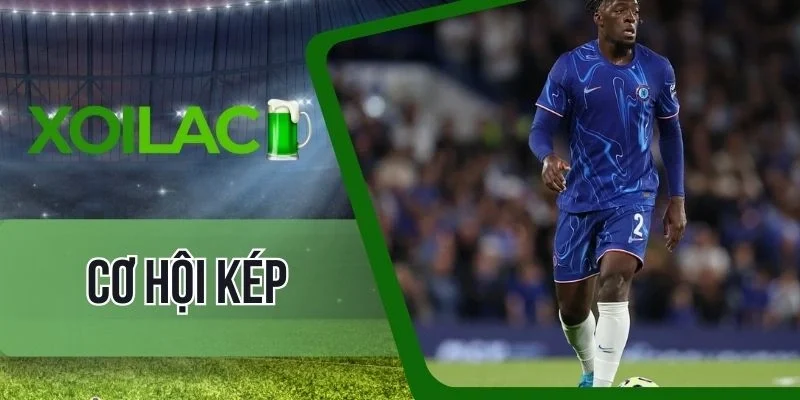 Phương pháp áp dụng soi kèo cơ hội kép chuẩn