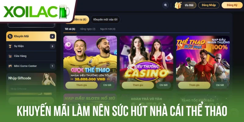 Khuyến mãi làm nên sức hút nhà cái thể thao