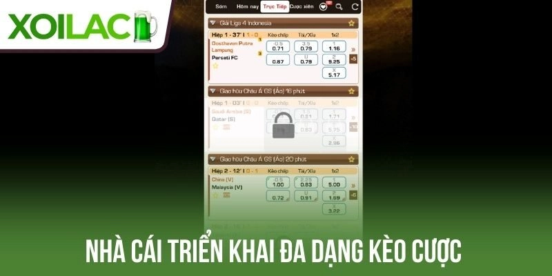 Nhà cái triển khai đa dạng kèo cược