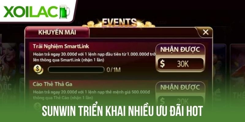 Sunwin triển khai nhiều ưu đãi hot